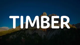 Pitbull - Timber (Lyrics)