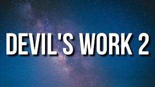 Joyner Lucas - Devil's Work 2 (Lyrics)