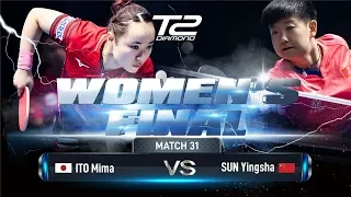 Mima Ito vs Sun Yingsha | T2 Diamond 2019 Singapore (Final)