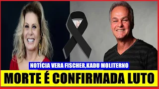 FOI MORAR NO CÉU MORREU AGORA HÁ POUCO.NOTÍCIA ATRIZ VERA FISCHER.URGENTE ATOR KADU MOLITERNO.