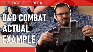 D&D Combat: Actual Example | The First Arcadian's D&D Tutorial 04