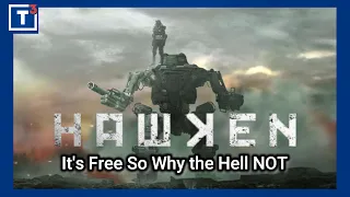 Hawken in 2022 - It's Free So Why the Hell NOT