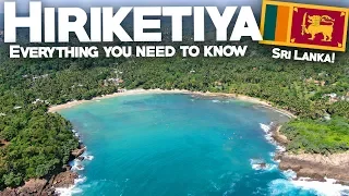 Hiriketiya Sri Lanka Travel Guide: Everything you need to know