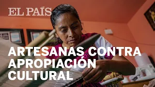 #MÉXICO | Artesanas indígenas contra la apropiación cultural