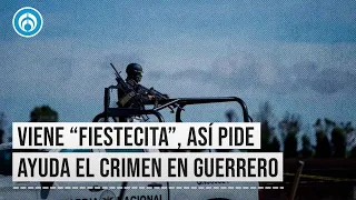 Grupos armados anuncian "fiestecita" por operativo para capturar a líderes de Familia Michoacana