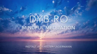 DYB RO Meditation - Nærvær