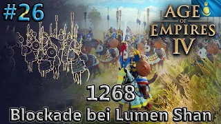 Blockade bei Lumen Shan, 1268 - Das Mongolische Reich - Age of Empires IV #26 [Deutsch]