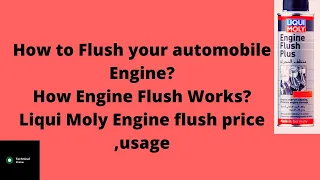 How to clean engine interior with engine flush plus? How to use Liqui Moly engine flush plus?