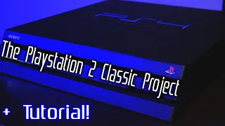 I Made a PS2 Classic | Why I Did It & How You Can Too! - HM