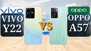 Vivo Y22 vs Oppo A57 | Full Comparison