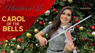 Carol Of The Bells (Violin Cover) | Nusheen VEE