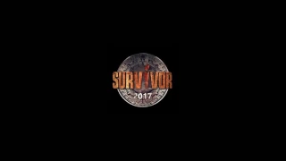 Survivor [Theme Song 2017] Survivor Greece