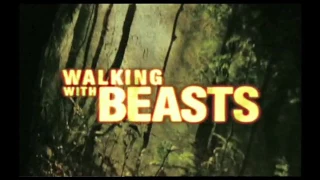 Walking With Beasts Opening