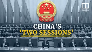 The ‘two sessions’ – China’s most important political meetings of the year