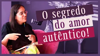 Competição no Amor: O Verdadeiro Significado do Amor com Geni Núñez