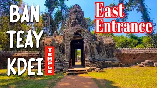 Banteay Kdei: Walking Tour Part 1 East Entrance