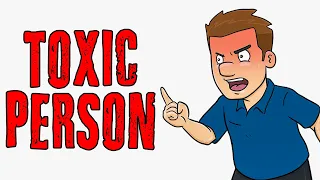 7 Signs of a Toxic Person