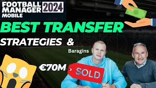 FM 24 Mobile: Best Transfer Strategies & Bargain / Guide for Success