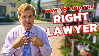 INSIDER SECRETS for finding the right lawyer for your case
