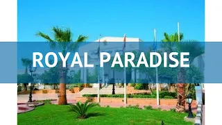 ROYAL PARADISE 4* Египет Шарм-Эль-Шейх обзор – отель РОЯЛ ПАРАДИЗ 4* Шарм-Эль-Шейх видео обзор