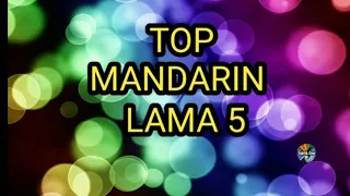 Top mandarin lama 5