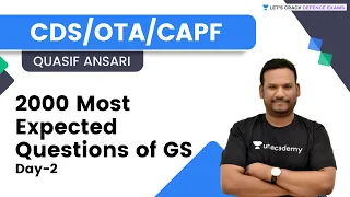 2000 Most Expected Questions of GS | Day-2 | Target CDS/OTA/CAPF 2022 | Quasif Ansari Sir