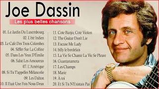 Joe Dassin Les Plus Grands Succès Les plus belles chansons de Joe Dassin Joe Dassin Best Of