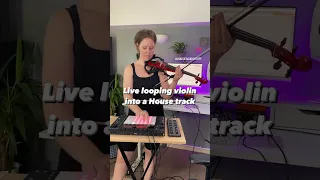 House track with violin looping