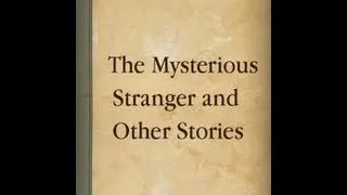 The Mysterious Stranger and Other Stories by Mark Twain