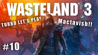 Mactavish!! - Wasteland 3 Let's Play || Part 10