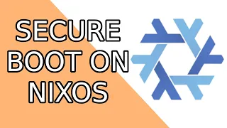 Secure Boot On NixOS - Lanzaboote