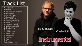 Top Best Songs Charlie Puth, Ed Sheeran- Greatest Hits Full Album (Instrumental)