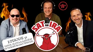 S A T A N I R A  E51 Pavol Slota & Kaidžas Petersburgský špeciál