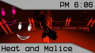 PM 6:06 | Heat and Malice (Gameplay)