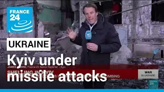 War in Ukraine: Two dead as Kyiv comes under shelling, missile attacks • FRANCE 24 English