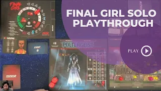 Final Girl w/ Poltergeist of Creech Manor Solo Playthrough | Danicha