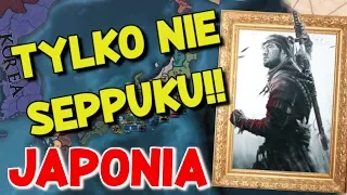 TYLKO NIE SEPPUKU! Europa Universalis 4 Eu4 Japonia #1