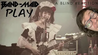 BAND-MAID / Play (Official Live Video) (A Blind Reaction)