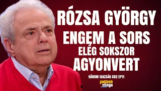 RÓZSA GYÖRGY: ENGEM A SORS ELÉG SOKSZOR AGYONVERT / Három igazság / Palikék Világa by Manna