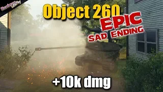 WoT: Object 260, epic sad ending, World of Tanks