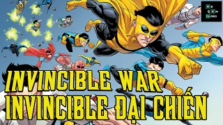 INVINCIBLE WAR | ĐẠI CHIẾN INVINCIBLE ĐA VŨ TRỤ