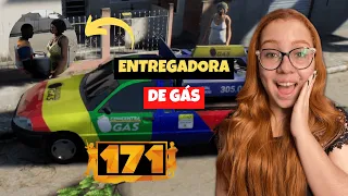 171 - TRABALHANDO COMO ENTREGADORA DE GÁS