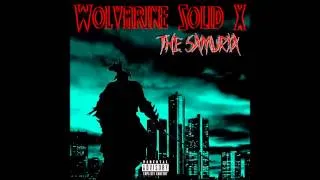 WolvarineSolidX-MyPeoplePart1Promo