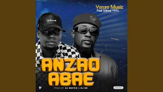 Anzao Abae (Yonzo music X wikise1992)