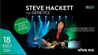 Steve Hackett & Genetics - Seconds Out Tour - Vivo Rio , Rio de Janeiro Brazil 18/08/2023