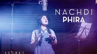 Nachdi Phira | Secret Superstar | 19 Oct 2017 | Aamir Khan | Zaira Wasim | Amit Trivedi | Kausar