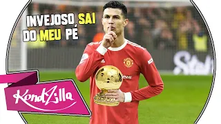 Cristiano Ronaldo ● INVEJOSO SAI DO MEU PÉ , HUM SAI PRA LÁ (VERSÃO FUNK TIKTOK)