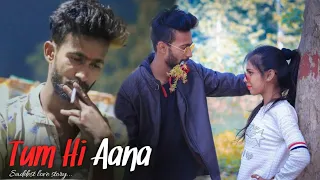 Tum Hi Aana | Marjaavaan | |Sad Love Story | Hindi Songs 2019