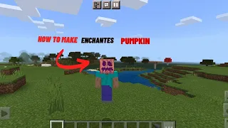 How to make enchanted pumpkin