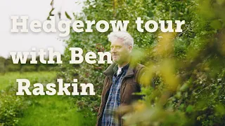 Hedgerow Tour | Soil Association